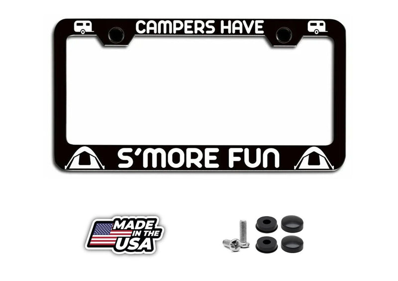CAMPERS HAVE S’MORE FUN Camping Metal License Plate Frame