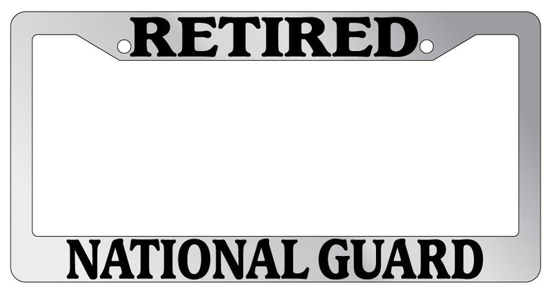 Chrome METAL License Plate Frame RETIRED NATIONAL GUARD Auto Accessory  Mod-GRAPH9856236-9465