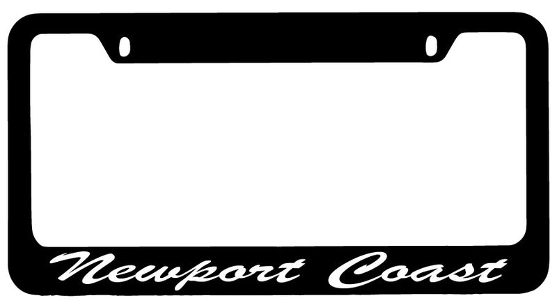 Newport Coast Cursive Black METAL License Plate Frame City State  Mod-GRAPH9856236-8862