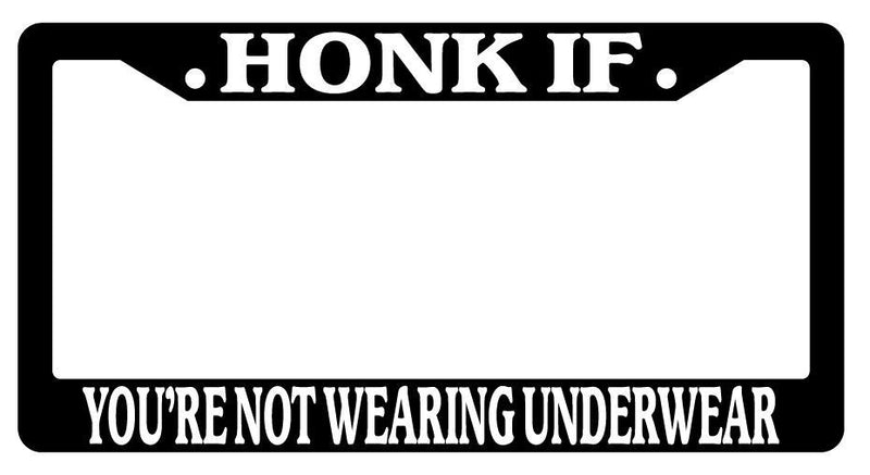 Black License Plate Frame HONK IF YOU&