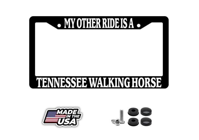 Black License Plate Frame My Other Ride is A(n) Tennessee Walking Horse 594