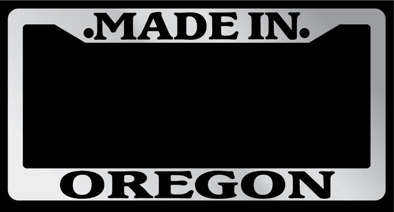 Chrome License Plate Frame "Made in Oregon" Auto Accessory Novelty 2468  Mod-GRAPH9856236-1621