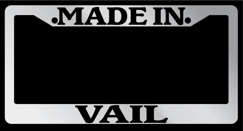 Chrome METAL License Plate Frame Made In Vail Auto Accessory  Mod-GRAPH9856236-10032