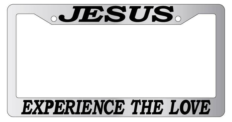 Chrome License Plate Frame Jesus Experience The LOVE Auto Accessory Novelty 2119  Mod-GRAPH9856236-5722
