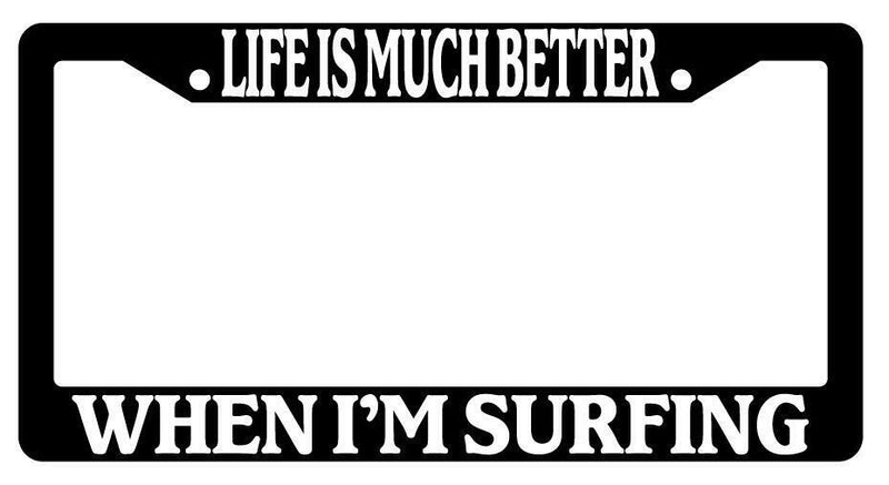 Life Is Much Better When I&