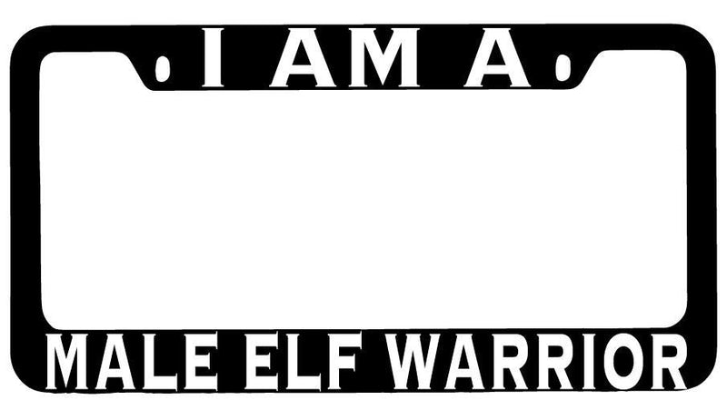 I Am A Male Elf Warrior Black METAL License Plate Frame RPG  Mod-GRAPH9856236-8453