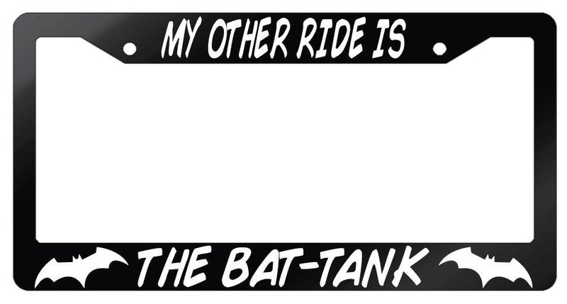My Other Ride Is The Bat-Tank Glossy Black Plastic License Plate Frame DC  Mod-GRAPH9856236-7233