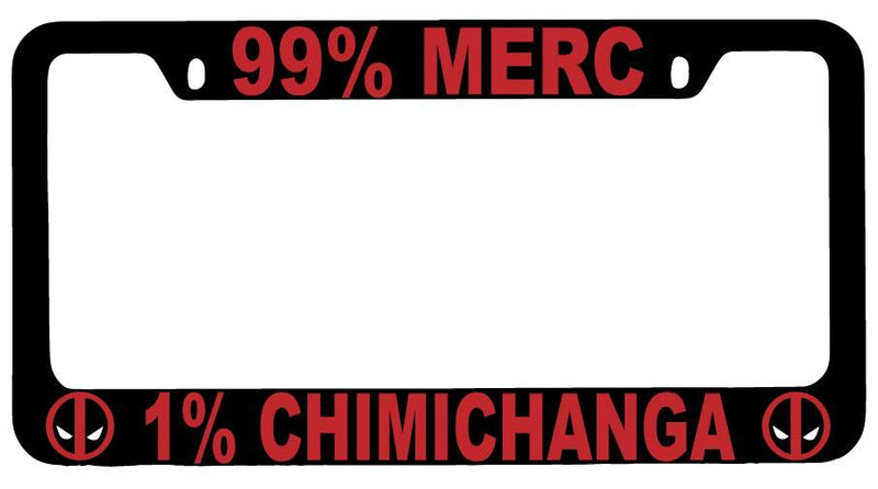 Black METAL 99% Merc 1% Chimichanga License Plate Frame Auto Accessory For Deadpool  Mod-GRAPH9856236-9213