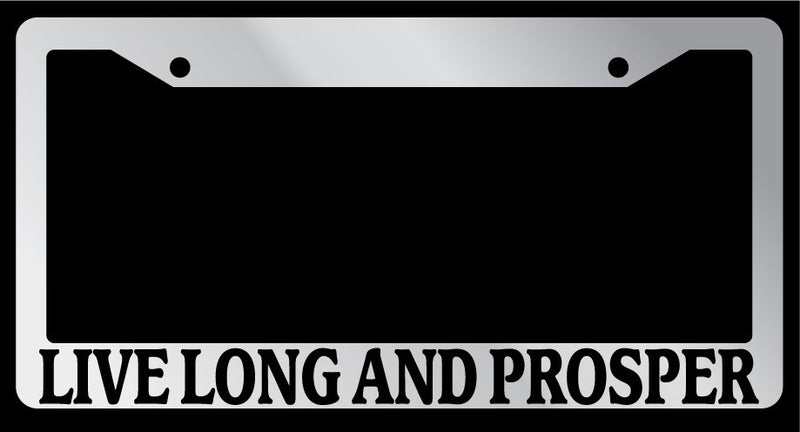 Chrome License Plate Frame "Live long and prosper" Auto Accessory Novelty 63  Mod-GRAPH9856236-1695