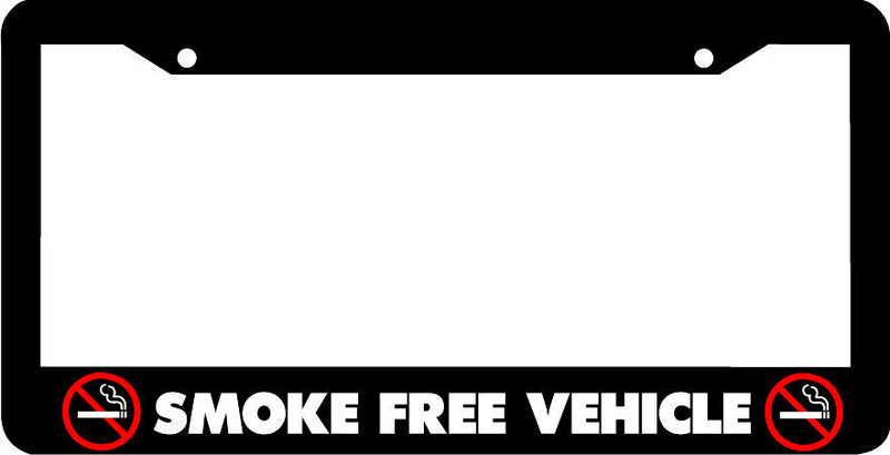 SMOKE FREE VEHICLE no smoking License Plate Frame