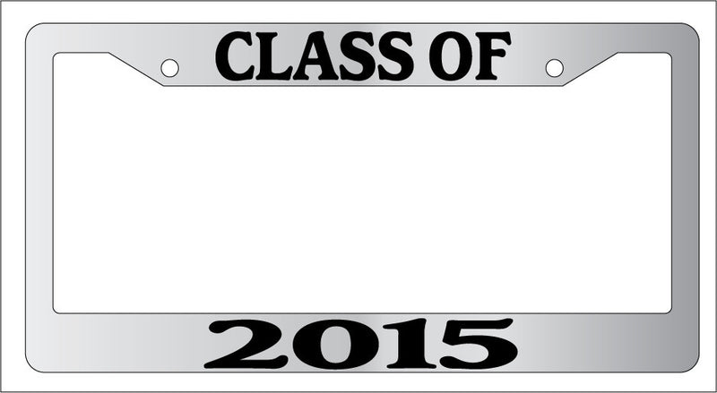 Chrome License Plate Frame CLASS-OF-2015 Auto Accessory 674  Mod-GRAPH9856236-4538
