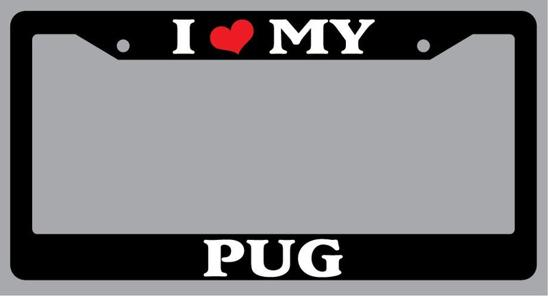 Black License Plate Frame "I Heart My Pug" Auto Accessory 526  Mod-GRAPH9856236-1540