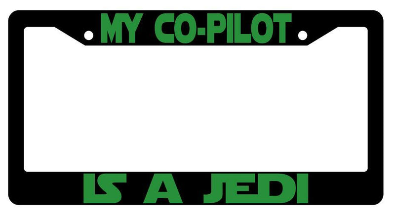 My Co-Pilot Is A Jedi Black Plastic License Plate Frame SW  Mod-GRAPH9856236-3411