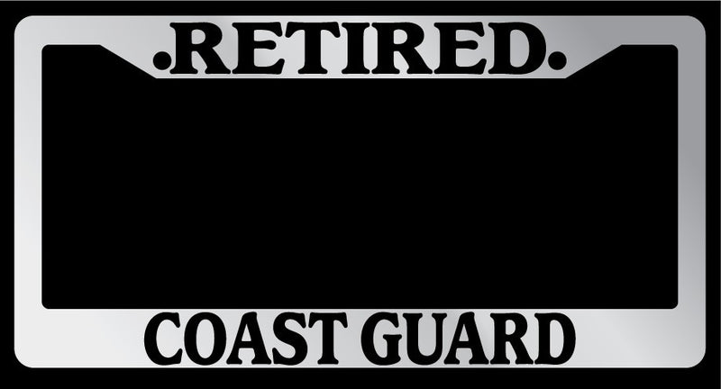 Chrome License Plate Frame "Retired Coast Guard" Auto Accessory Novelty  Mod-GRAPH9856236-5552