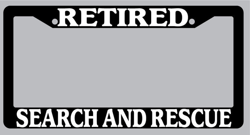 Black License Plate Frame Retired Search And Rescue Auto Accessory Novelty  Mod-GRAPH9856236-937