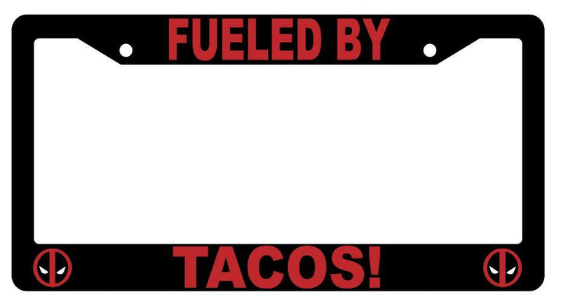 Fueled By Tacos Black Plastic License Plate Frame DP  Mod-GRAPH9856236-4093