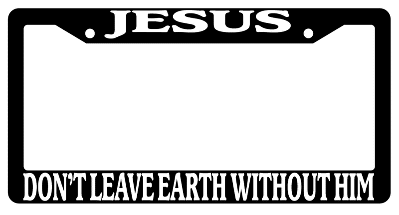 Black License Plate Frame Jesus Don&