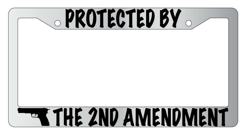 Protected By The 2nd Amendment (Design 2) Chrome License Plate Frame  Mod-GRAPH9856236-4635