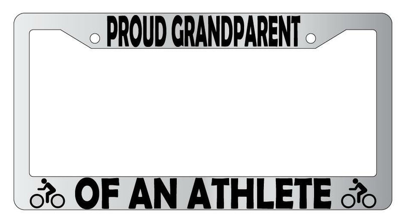 Proud Grandparent Of An Athlete (Biking) Chrome Plastic License Plate Frame  Mod-GRAPH9856236-6254