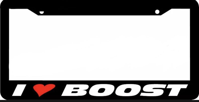 I LOVE BOOST License Plate Frame