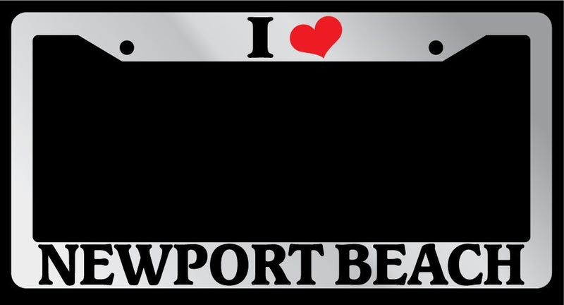 Chrome License Plate Frame "I Heart Newport Beach" Auto Accessory Novelty 2411  Mod-GRAPH9856236-6190