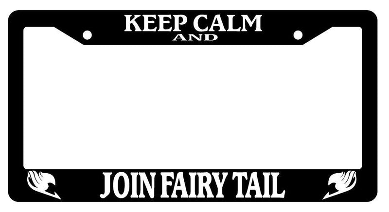 Black License Plate Frame KEEP CALM AND JOIN FAIRY TAIL (LOGOS) Auto Accessory  Mod-GRAPH9856236-2515