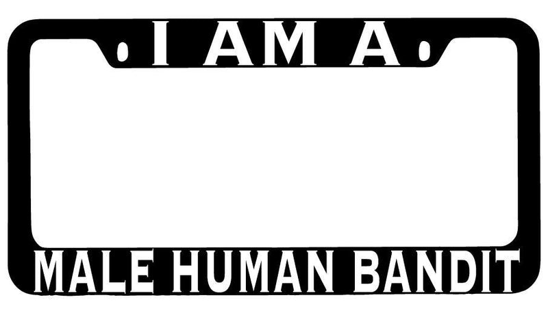 I Am A Male Human Bandit Black METAL License Plate Frame RPG  Mod-GRAPH9856236-8465