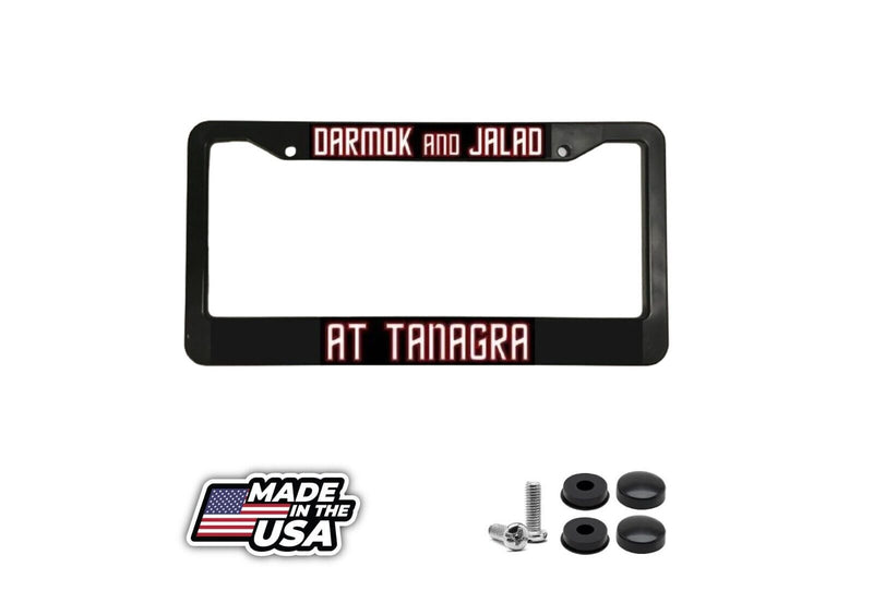 for Star Trek Fans for Darmok & Jalad at TANAGRA SCI FI License Plate Frame NEW