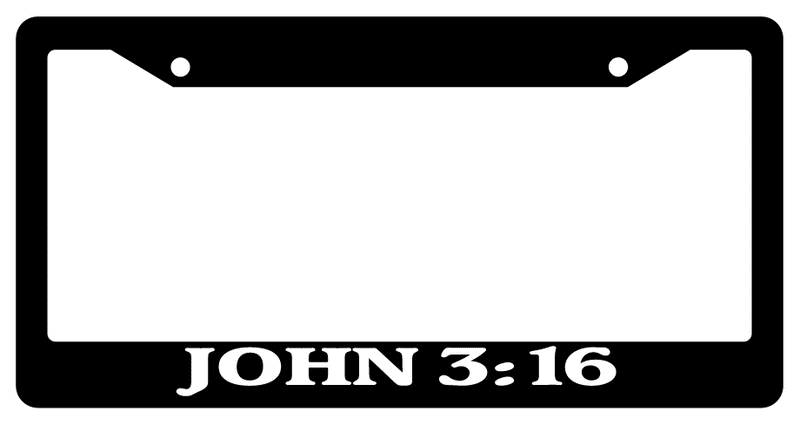 Black License Plate Frame John 3:16 Auto Accessory Novelty Christian  Mod-GRAPH9856236-636