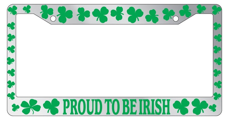Chrome METAL License Plate Frame PROUD TO BE IRISH (GREEN) SHAMMROCKS  Mod-GRAPH9856236-9441