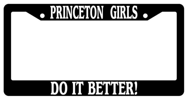 Black License Plate Frame Princeton Girls Do It Better Auto Accessory  Mod-GRAPH9856236-3069