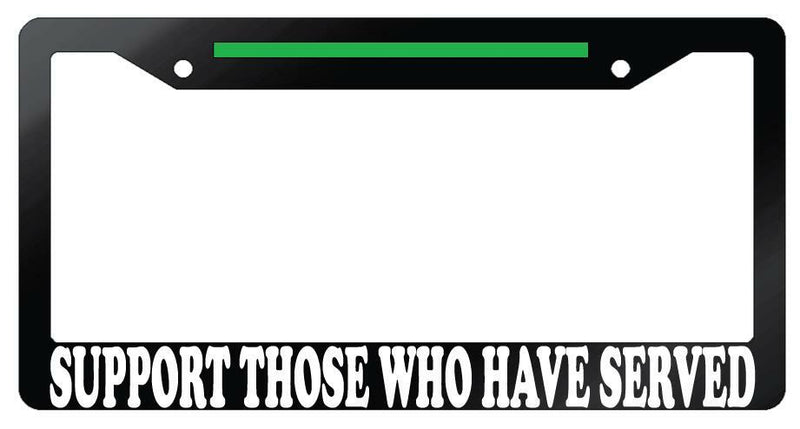 Support Those Who Have Served w/STRIPE Glossy Black Plastic License Plate Frame  Mod-GRAPH9856236-7296