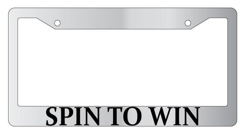 Spin To Win Chrome METAL License Plate Frame MMO  Mod-GRAPH9856236-7882