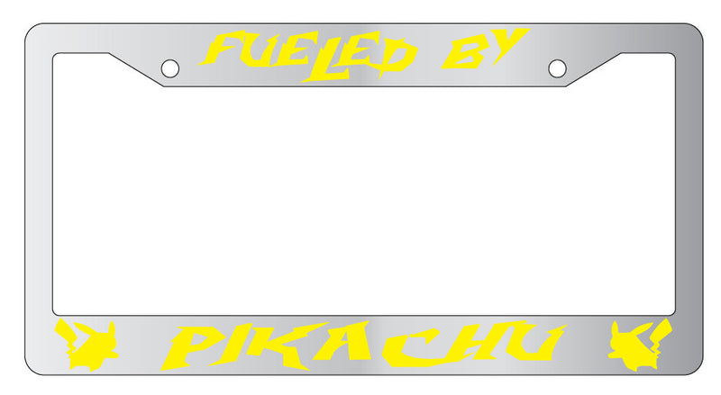 Fueled By For Pikachu Design 2A Chrome License Plate Frame For Pokemon  Mod-GRAPH9856236-6777