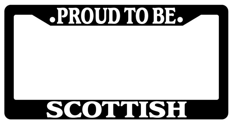 Black License Plate Frame Proud To Be Scottish Auto Accessory Novelty  Mod-GRAPH9856236-2546