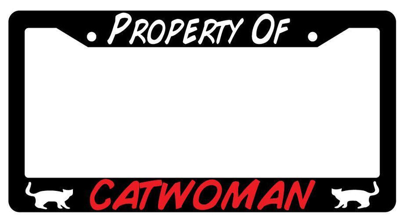 Property Of Catwoman Black Plastic License Plate Frame DC  Mod-GRAPH9856236-253