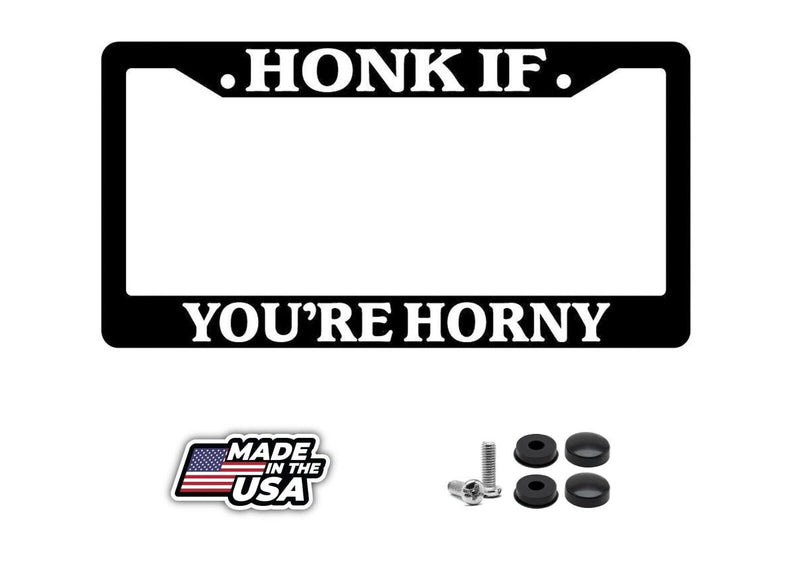 Black License Plate Frame HONK IF YOU&
