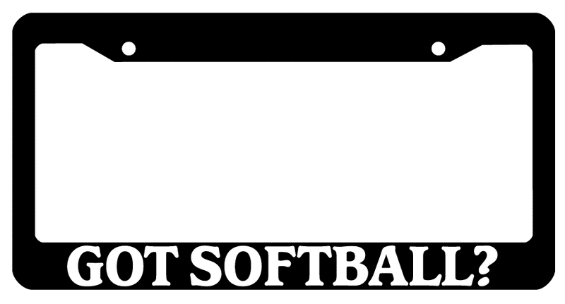 Black License Plate Frame Got Softball? Auto Accessory 814  Mod-GRAPH9856236-144