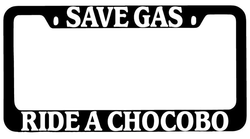 Save Gas Ride A Chocobo Black METAL License Plate Frame Auto Final Fantasy  Mod-GRAPH9856236-9911