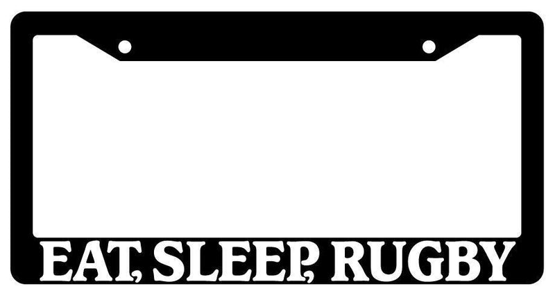 Black License Plate Frame Eat, Sleep, Rugby Auto Accessory 737  Mod-GRAPH9856236-3019