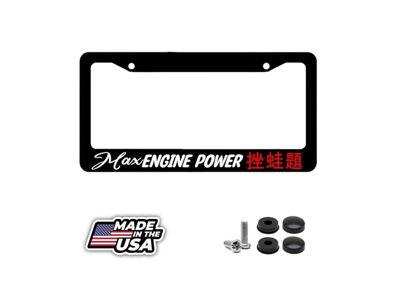 Max Engine Power Kanji Drifting Racing Japanese JDM Auto License Plate Frame