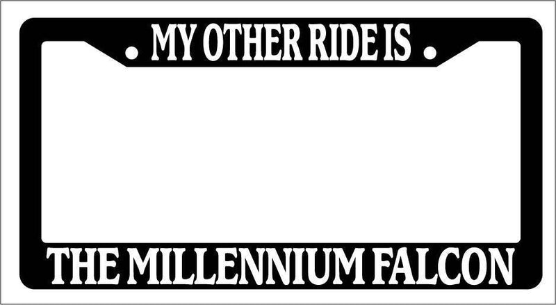 Black License Plate Frame My Other Ride Is A The Millennium Falcon Auto Novelty  Mod-GRAPH9856236-3735