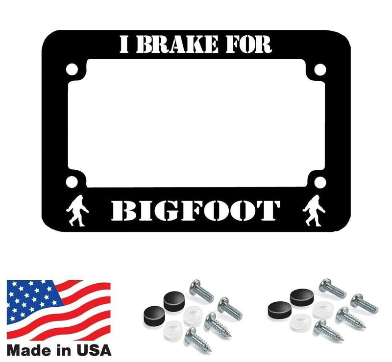 MOTORCYCLE I BRAKE FOR BIGFOOT License Plate Frame