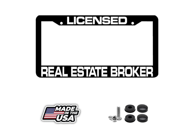 LICENSED REAL ESTATE BROKER License Plate Frame