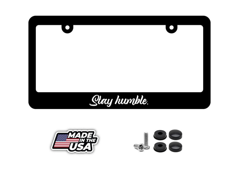 JDM Stay Humble Drifting Racing Funny Black License Plate Frame (smblefr8)