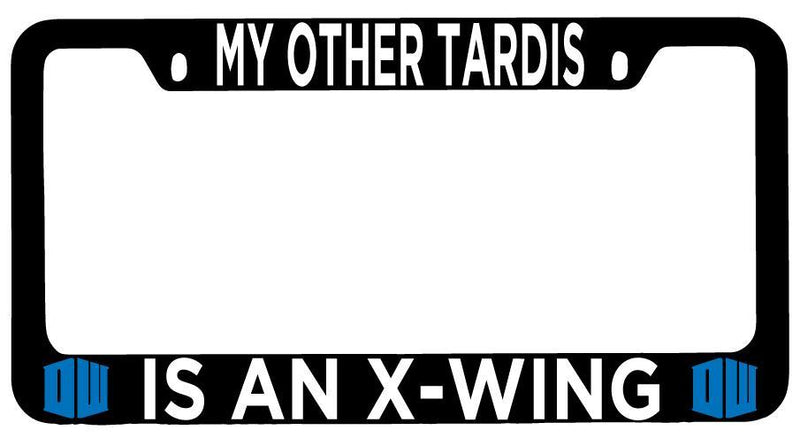 Black METAL License Plate Frame Auto Accessory My Other Tardis Is a X-Wing  Mod-GRAPH9856236-10128