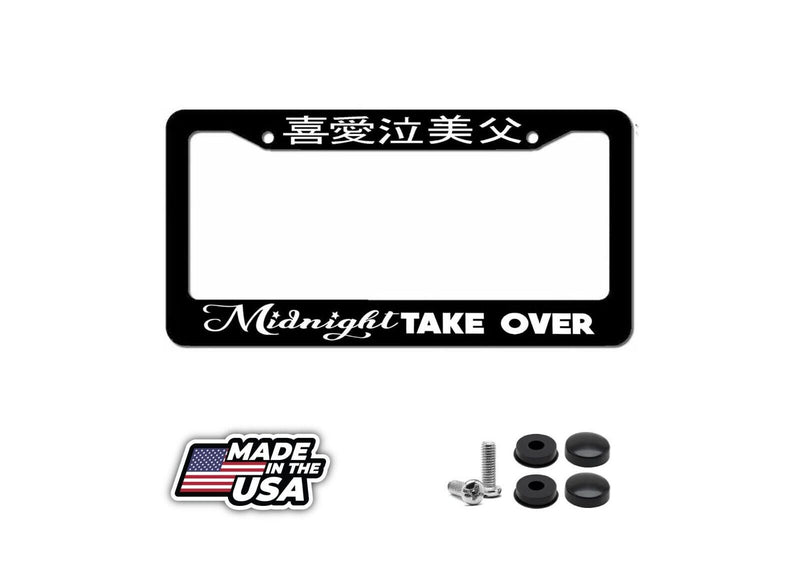 Midnight Take Over Japanese Drag Drift Racing Drifting JDM License Plate Frame