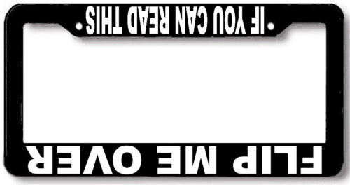 FLIP ME OVER upside down 4x4 truck License Plate Frame