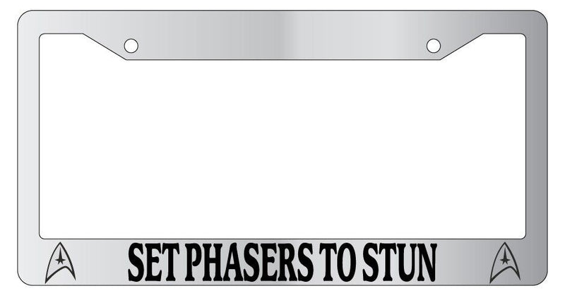 Chrome License Plate Frame Set Phasers To Stun Auto Accessory Star Trek-68  Mod-GRAPH9856236-6752
