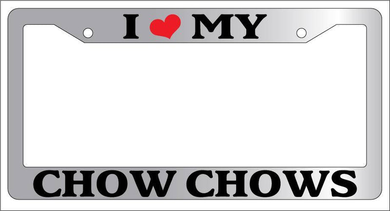 Chrome License Plate Frame I Heart My Chow Chows Auto Accessory Novelty -345  Mod-GRAPH9856236-5496